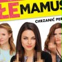 Złe mamuśki